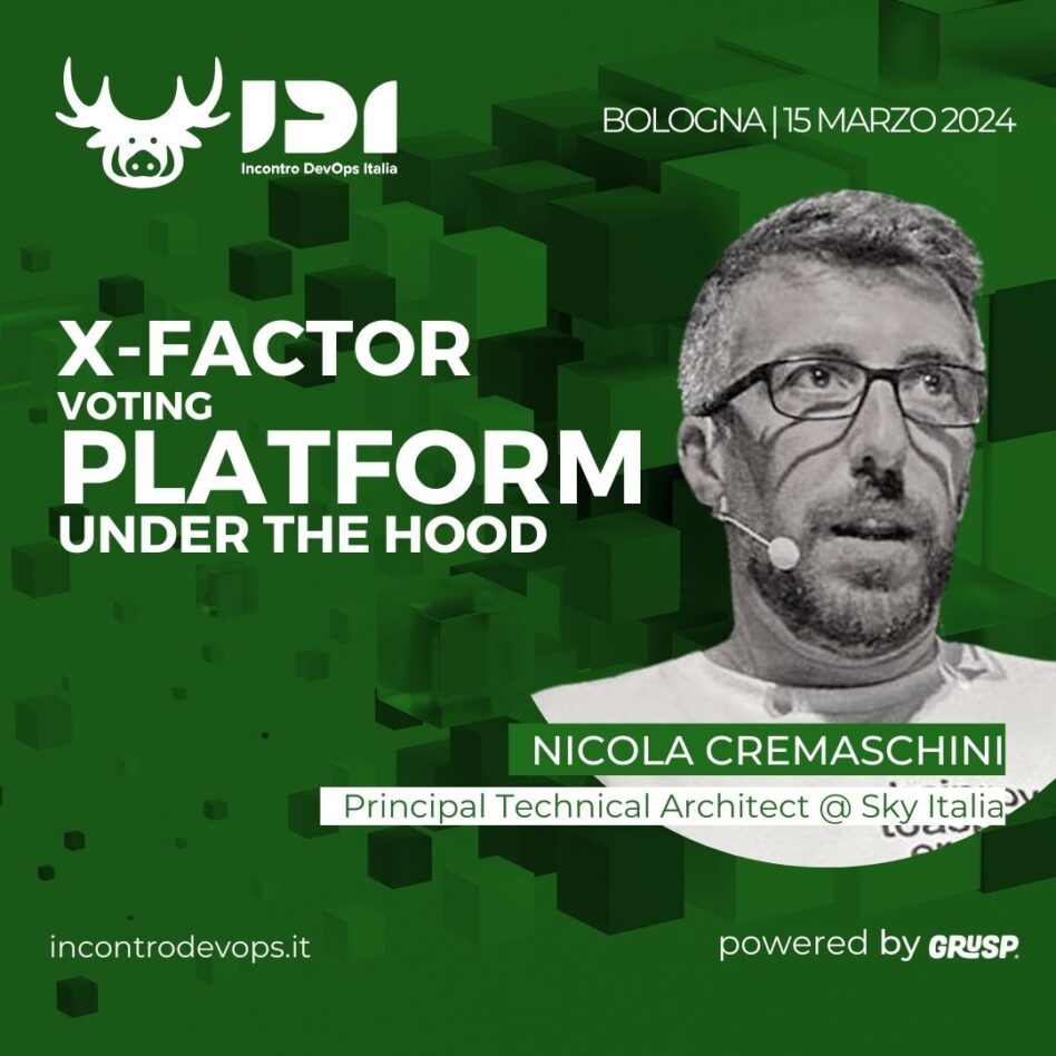 IDI - Bologna 15 marzo 2024 Nicola Cremaschini X-Factor Voting platform under the hood